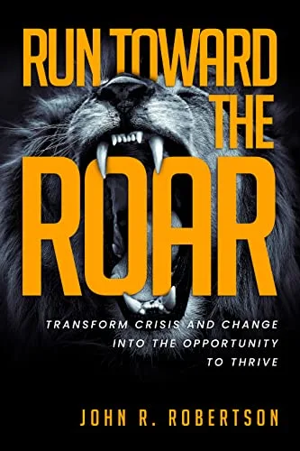 Run Toward the Roar Book Cover